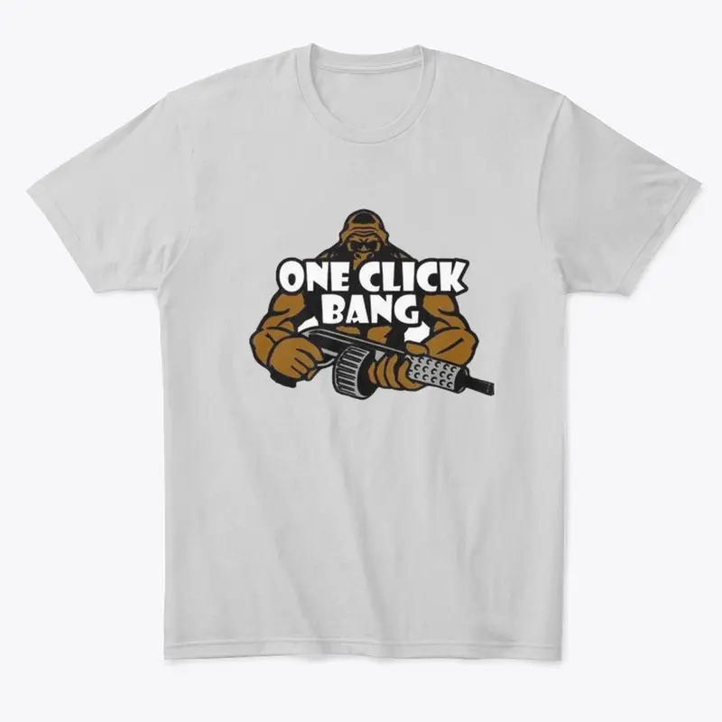 One Click Bang Gorilla warfare T shirt